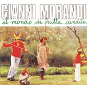 Gianni Morandi | Il mondo di frutta candita